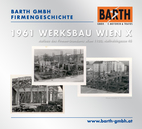 BARTH GMBH Firmenstandort 1961