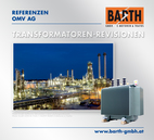 Transformatoren-Revisionen<br />Foto Raffinerie Schwechat © OMV Aktiengesellschaft<br />Foto 630 kVA Transformator © BARTH GMBH