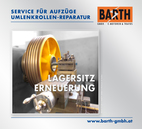 Abb.: Service für Aufzüge | Umlenkrollen Reparatur | Lagersitz Erneuerung